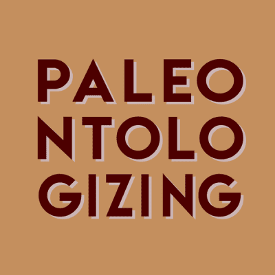 paleontologizing